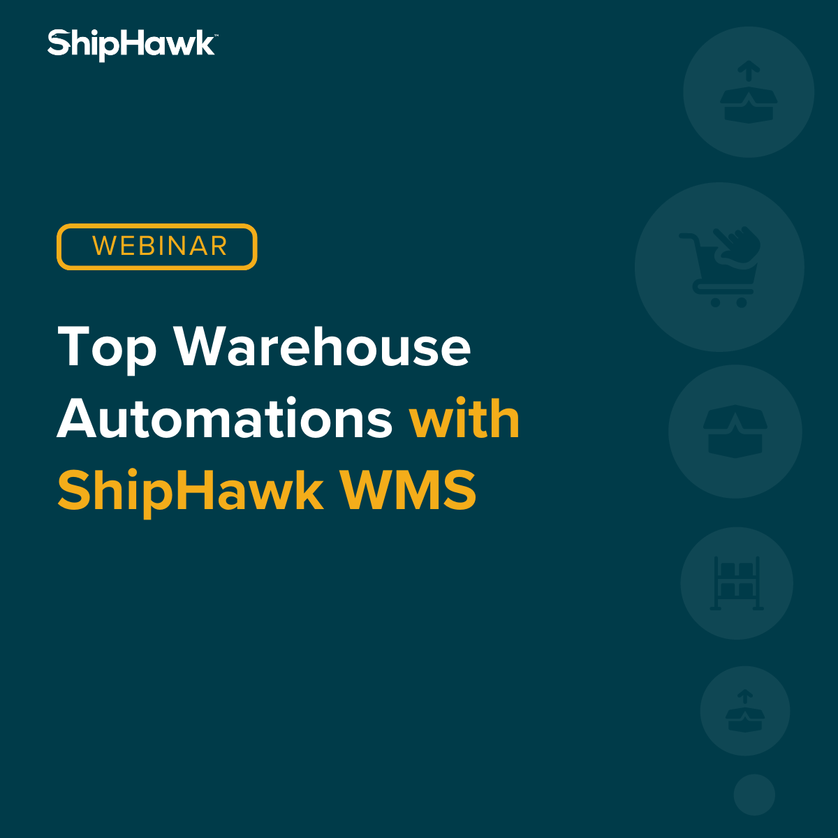 Top Warehouse Automations with ShipHawk WMS