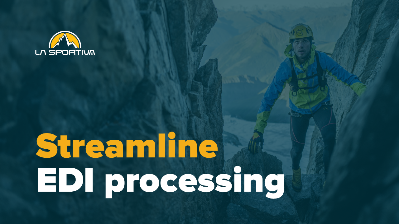 La Sportiva streamlined EDI processing