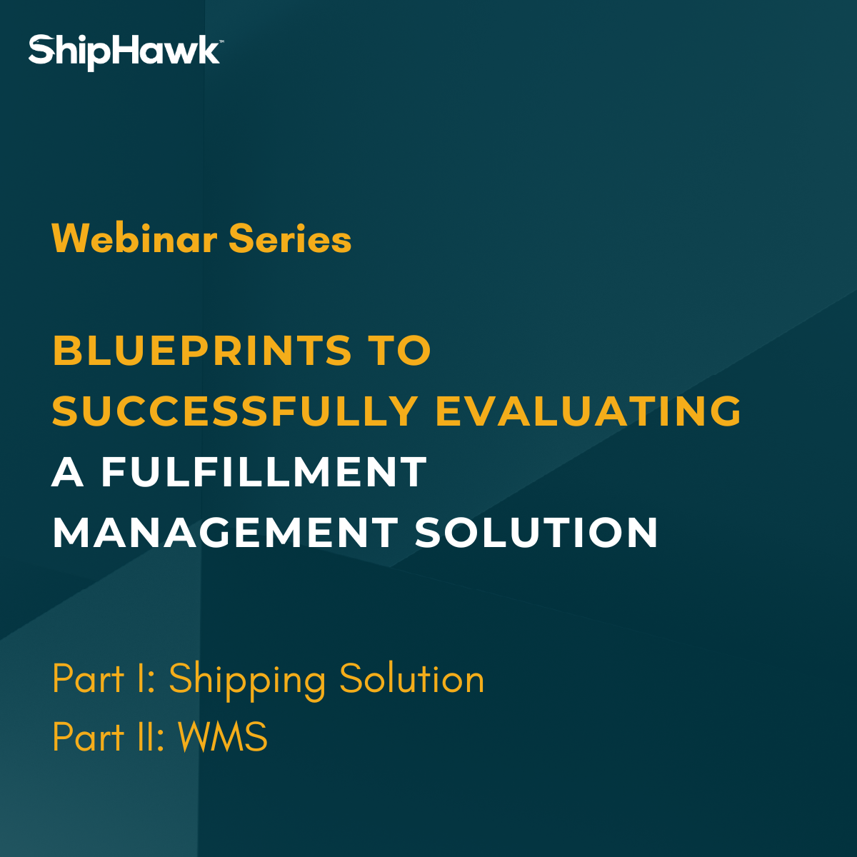 Fulfillment Management Webinar Series